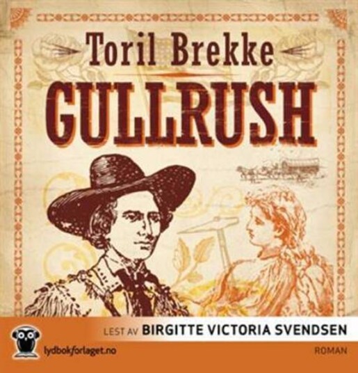 Gullrush Toril Brekke Lydbok CD Gullrush Toril Brekke Lydbok CD