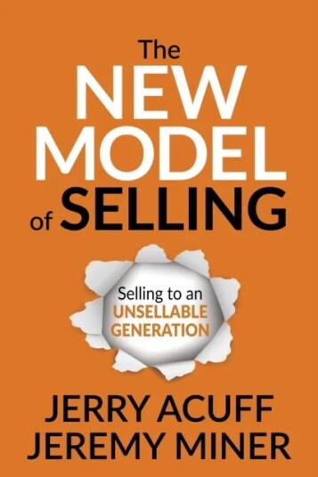 The New Model Of Selling Av Jerry Acuff, Jeremy Miner The New Model Of Selling Av Jerry Acuff, Jeremy Miner