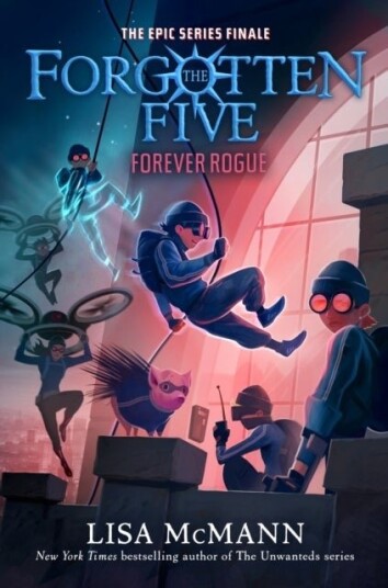 Forever Rogue The Forgotten Five Book 7