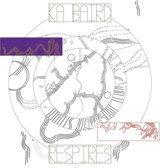 Ka Baird Respires Vinyl