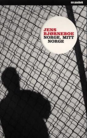 Norge, Mitt Norge Av Jens Bjørneboe