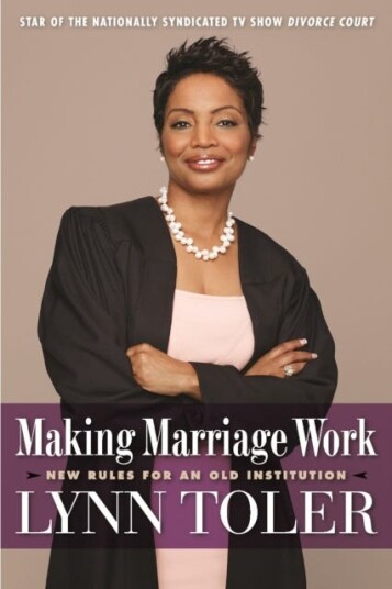 Making Marriage Work Av Lynn Toler