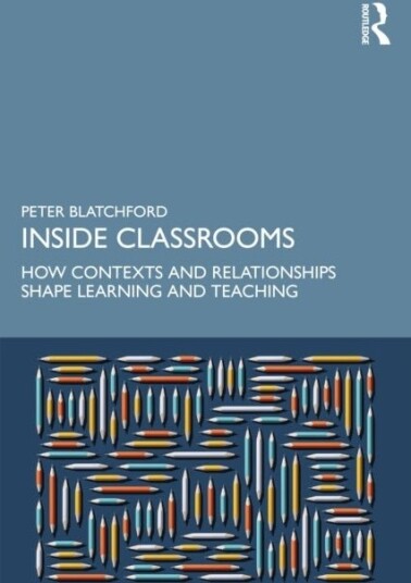 Inside Classrooms Inside Classrooms