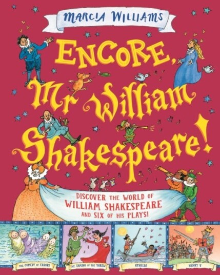 Encore, Mr William Shakespeare! Encore, Mr William Shakespeare!