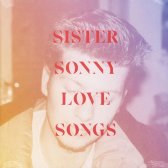 Sister Sonny  Lovesongs  LP/Vinyl