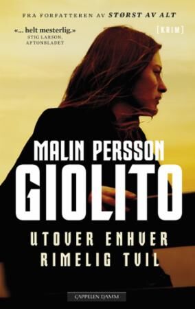 Utover Enhver Rimelig Tvil Av Malin Persson Giolito