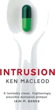 Intrusion Av Ken Macleod Intrusion Av Ken Macleod