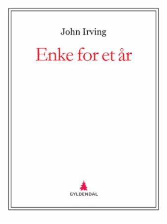 Enke For Et År Av John Irving