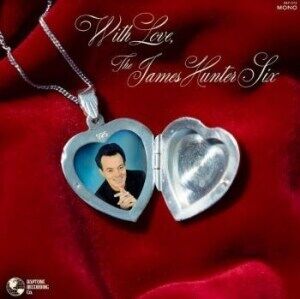 Hunter James Hunter Six With Love Hunter James Hunter Six With Love