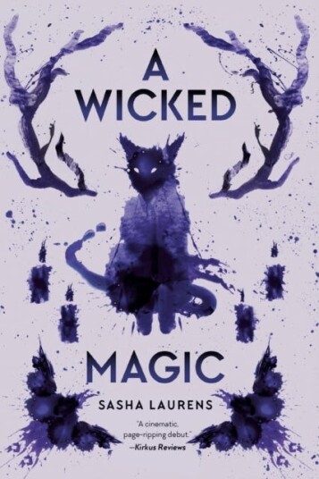 A Wicked Magic Av Sasha Laurens