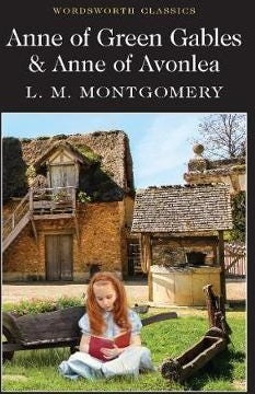 Anne of Green Gables & Anne of Avonlea