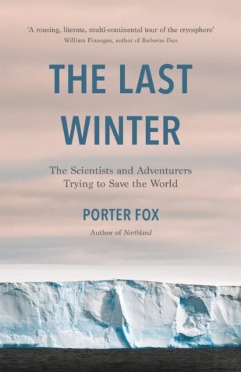 The Last Winter Av Porter Fox