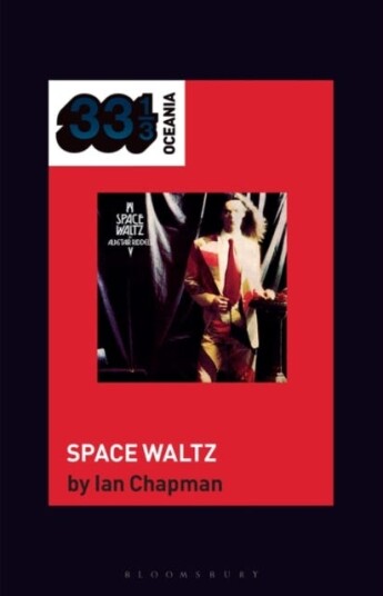 Alastair Riddell¿s Space Waltz Av Dr. Ian (Senior Lecturer In Music University Of Otago New Zealand) Chapman