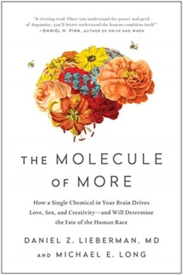 The Molecule Of More Av Daniel Z. Lieberman, Michael E. Long The Molecule Of More Av Daniel Z. Lieberman, Michael E. Long