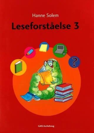 Leseforståelse 3 Av Hanne Solem