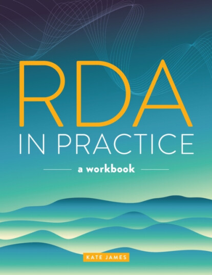 RDA in Practice A Workbook