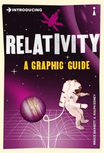 Introducing Relativity Av Bruce Bassett