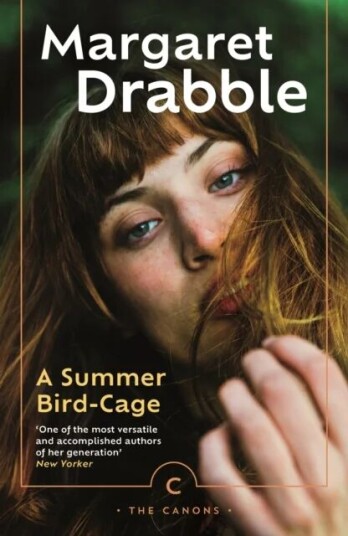 A Summer Bird-Cage Av Margaret Drabble A Summer Bird-Cage Av Margaret Drabble