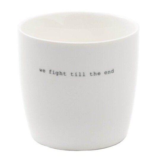 Sögne Home   Krus we fight till the end 30 cl hvit