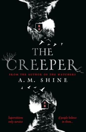 The Creeper Av A.M. Shine
