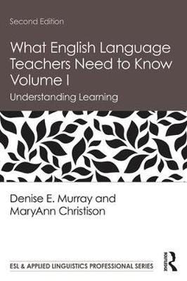What English Language Teachers Need To Know Volume I Av Denise E. Murray, Maryann (University Of Utah Usa) Christison