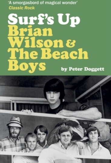 Surf's Up: Brian Wilson and The Beach Boys