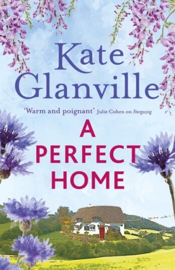 A Perfect Home Av Kate Glanville
