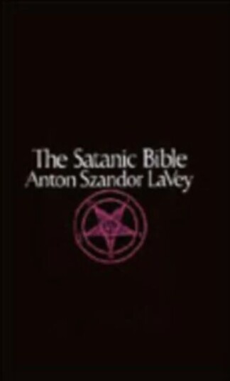 Satanic Bible Av Anton La Vey