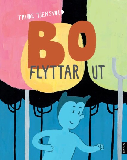Bo Flyttar Ut Av Trude Tjensvold