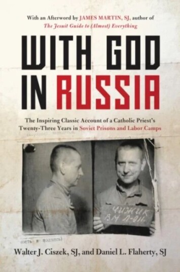 With God In Russia Av Walter J. Ciszek With God In Russia Av Walter J. Ciszek