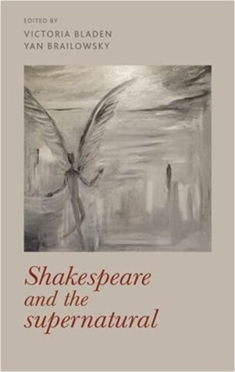 Shakespeare And The Supernatural