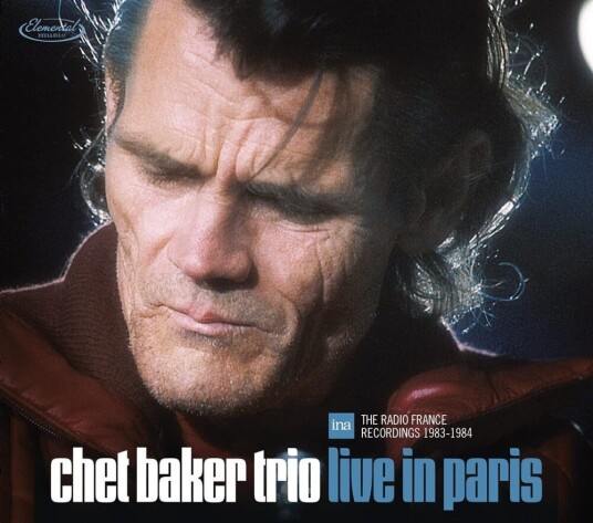 Chet Baker Live In Paris: The Radio France Recordings 198384 CD Chet Baker Live In Paris: The Radio France Recordings 198384 CD