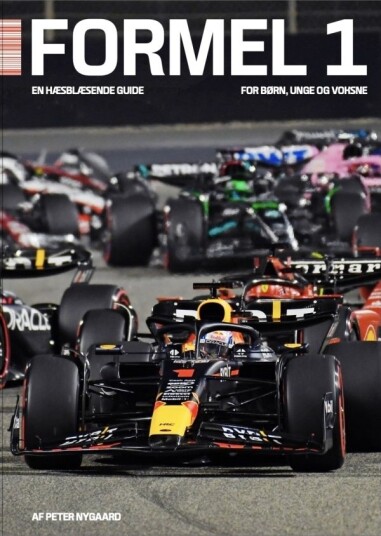 Formel 1 - En Hæsblæsende Guide | Peter Nygaard | Språk: Dansk