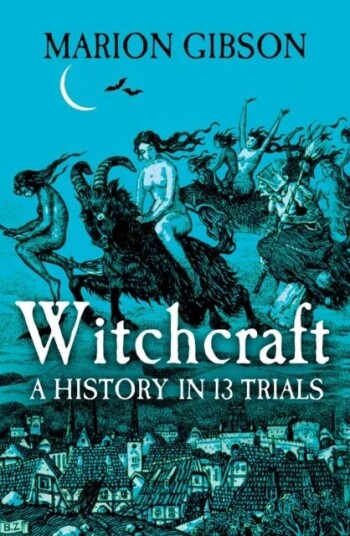 Witchcraft Av Marion Gibson