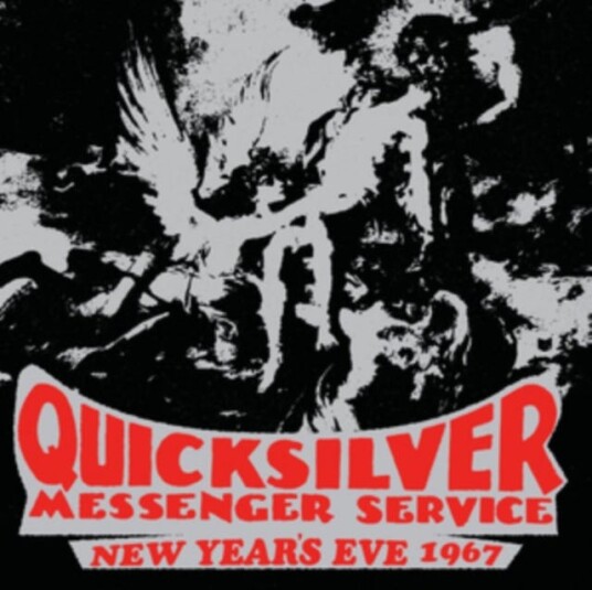 Quicksilver Messenger Service  New Year's Eve 1967  CD