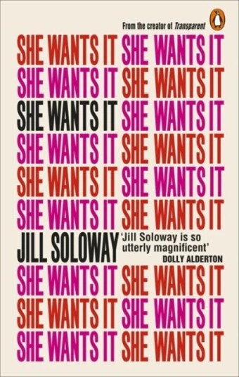 She Wants It Av Jill Soloway