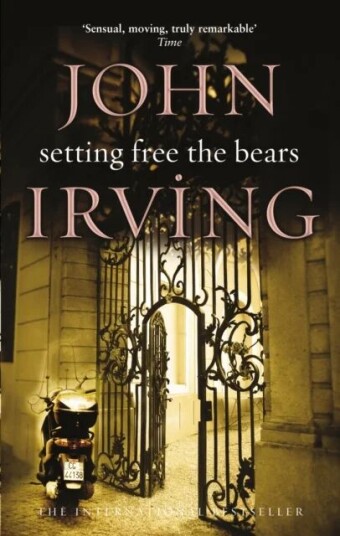 Setting Free The Bears Av John Irving