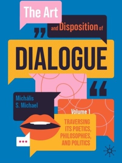 The Art and Disposition of Dialogue Volume 1