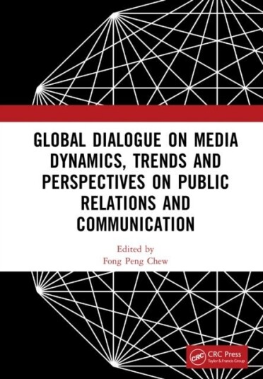 Global Dialogue on Media Dynamics Trends and Perspectives on Public Relations and Communication