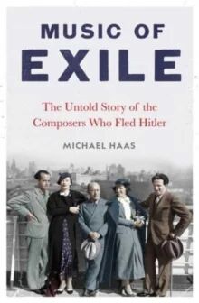 Music Of Exile Av Michael Haas Music Of Exile Av Michael Haas