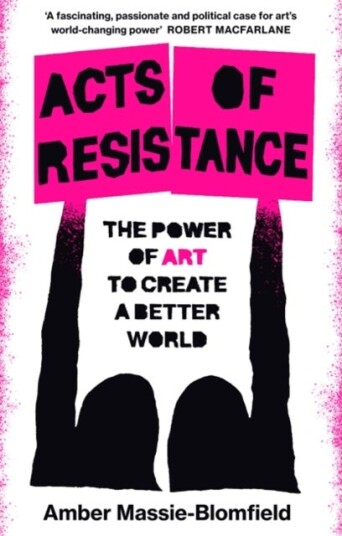 Acts of Resistance Acts of Resistance