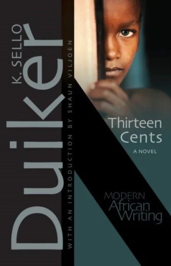 Thirteen Cents Av K. Sello Duiker