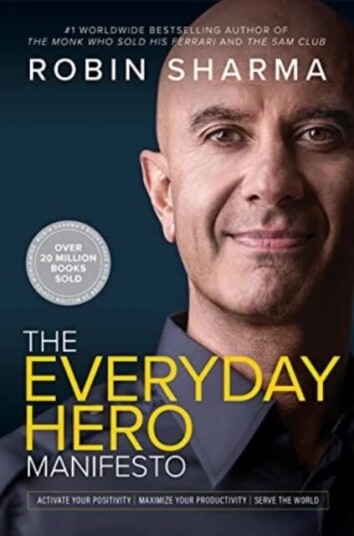The Everyday Hero Manifesto Av Robin Sharma