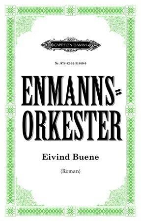 Enmannsorkester Av Eivind Buene