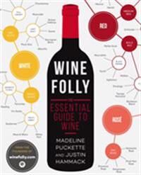 Wine Folly Av Madeline & Hammack Justin Puckette