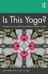 Foxen, Anya Is This Yoga?