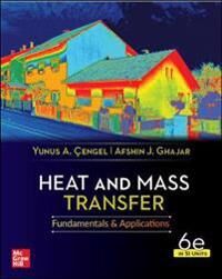 Heat And Mass Transfer, 6th Edition, Si Units Av Yunus Cengel, Afshin Ghajar Heat And Mass Transfer, 6th Edition, Si Units Av Yunus Cengel, Afshin Ghajar