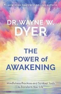 Dyer Wayne Power of Awakening The
