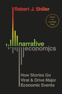 Shiller Robert J. Narrative Economics