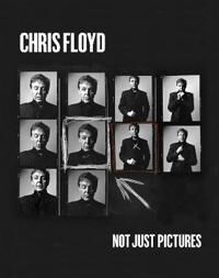 Not Just Pictures Av Chris Floyd